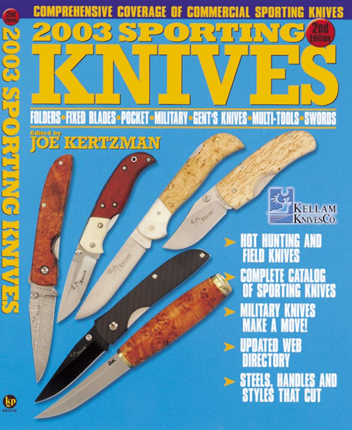Sporting Knives 2003 by Joe Kertzman - 272 Page Reference Book