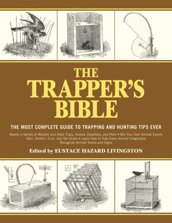 Books The Trappers Bible Complete Guide Manual
