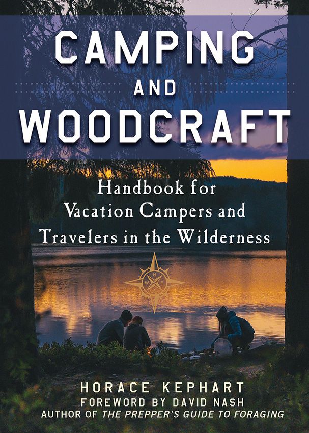 Camping and Woodcraft Handbook by Horace Kephart Paperback