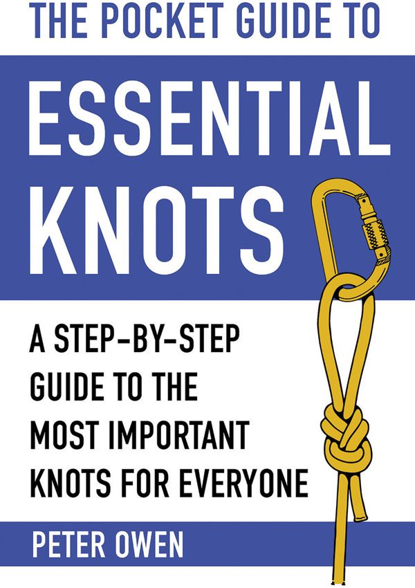 Pocket Guide Essential Knots - Step-by-Step Instructions