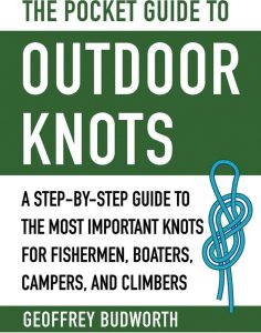 Pocket Guide Outdoor Knots - 80+ Fishing, Camping, Climbing Knots