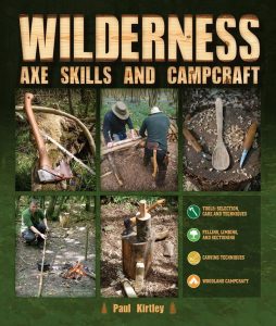 BK434.jpg Wilderness Axe Skills by Paul Kirtley - Complete Techniques Manual