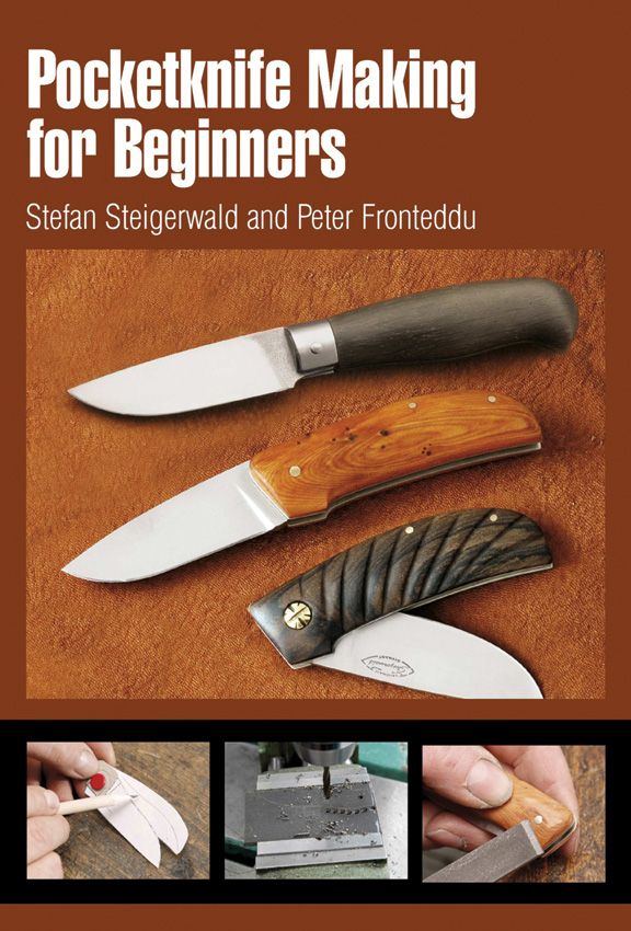 BK454.jpg Books Pocketknife Making Beginners Spiral Bound - Slip Joint