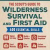Books Scout's Wilderness Guide - 400 Essential Skills