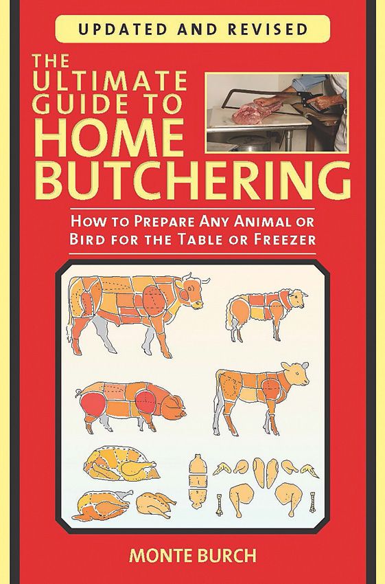 Ultimate Guide to Butchering - Field Dressing & Processing Meats