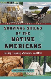 BK475.jpg Survival Skills of Native Americans - Hunting, Shelter & Woodcraft