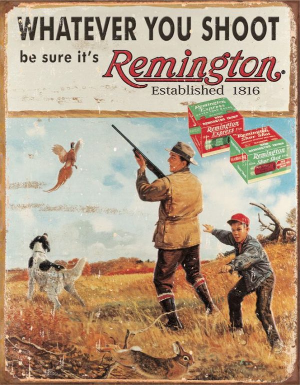 TSN1412.jpg Tin Signs Remington Whatever You Shoot Embossed Vintage Metal