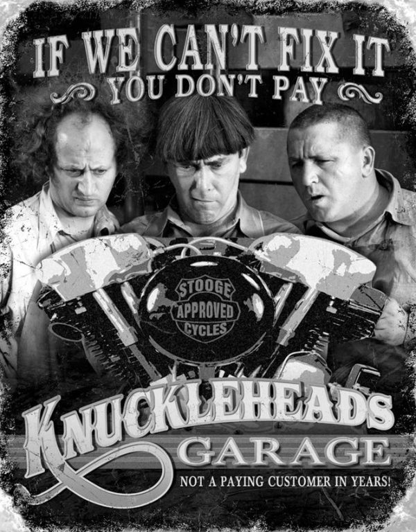 Tin Signs Stooges Knuckleheads Garage Embossed