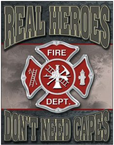 TSN1778.jpg Tin Signs Real Heroes Firemen Vintage Embossed Sign