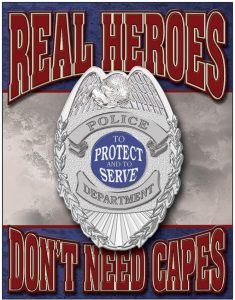 Tin Signs Real Heroes Police Vintage Embossed Sign