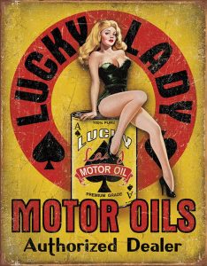 TSN1998.jpg Tin Signs Lucky Lady Motor Oils Embossed Vintage