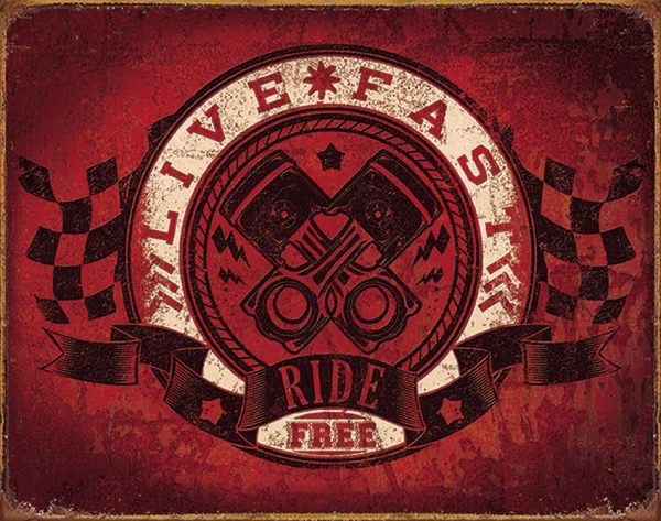 Tin Signs Live Fast Ride Free Motorcycle Metal Sign