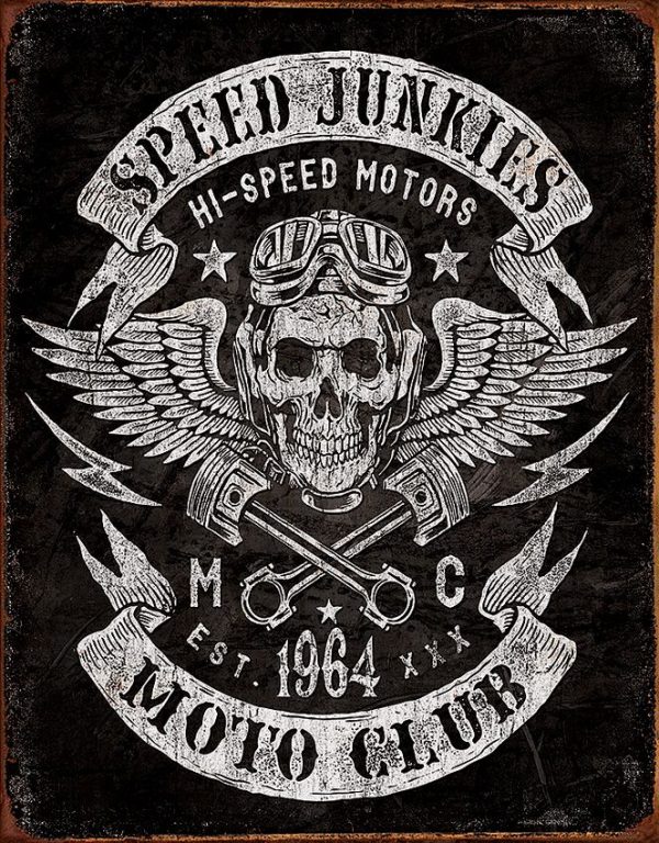 Tin Signs Speed Junkies Moto Club Vintage Metal Sign